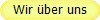 Wir über uns